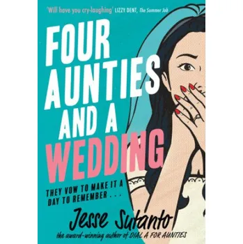 Umění Four Aunties and a Wedding – JESSE SUTANTO (EN)