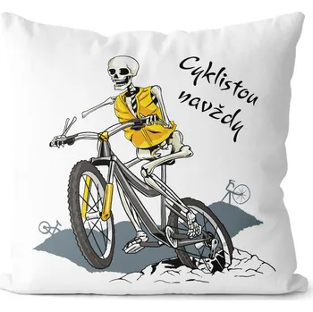 Dekorativní polštářek Polštářek Cyklistou navždy (Velikost: 40 x 40 cm)