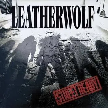 Zahraniční hudba CD Leatherwolf: Street Ready 2022