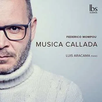 Zahraniční hudba CD Frederic Mompou: Musica Callada 2021 Cahiers 1 4