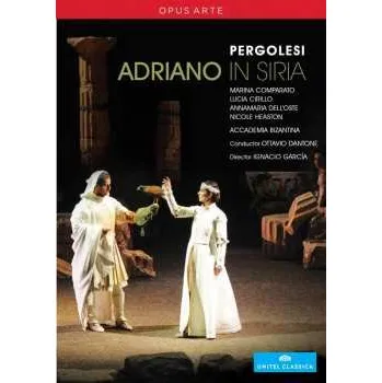 Zahraniční hudba 2DVD Giovanni Battista Pergolesi: Adriano In Siria 2012