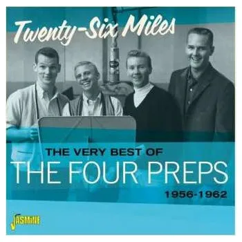 Zahraniční hudba CD The Four Preps: The Very Best Of The Four Preps - Twenty-Six Miles, 1956-1962 2020