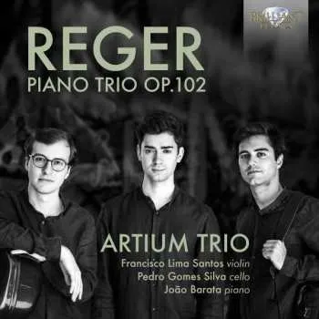 Zahraniční hudba CD Max Reger: Piano Trio Op. 102 2021