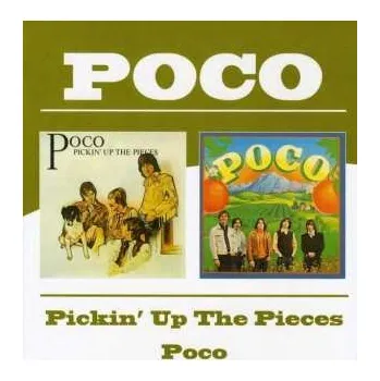 Zahraniční hudba 2CD Poco: Pickin' Up The Pieces / Poco 2015