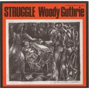 Zahraniční hudba CD Woody Guthrie: Struggle 2014