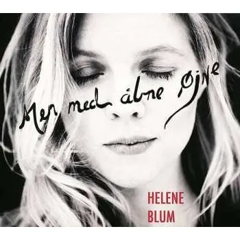 Zahraniční hudba CD Helene Blum: Men Med Åbne Øjne 2013
