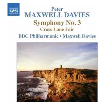 Zahraniční hudba CD Peter Maxwell Davies: Symphonie Nr.3 2012