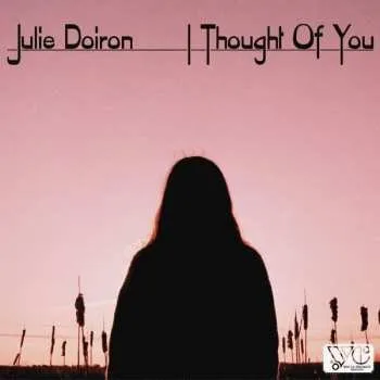Zahraniční hudba CD Julie Doiron: I Thought Of You 2021