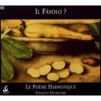 Zahraniční hudba CD Vincent Dumestre: Il Fasolo ? 2004