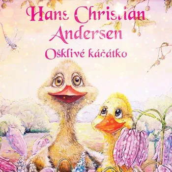 Ošklivé káčátko - Hans Christian Andersen (mp3 audiokniha)