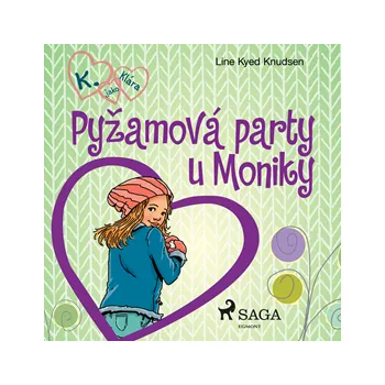 K. jako Klára 4 – Pyžamová party u Moniky MP3 download