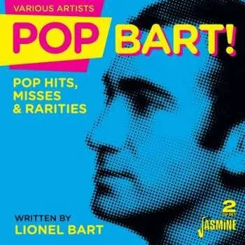 Zahraniční hudba 2CD Lionel Bart: Pop Bart! (Pop Hits, Misses & Rarities) 2020