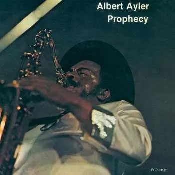 Zahraniční hudba LP Albert Ayler: Prophecy CLR 2017 180g Opaque Yellow Vinyl