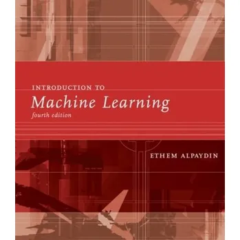 Technika Introduction to Machine Learning - Alpaydin, Ethem