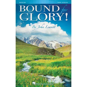 Bound For Glory! - pro sbor SATB 986748