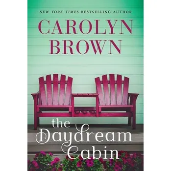 Učebnice Daydream Cabin - Brown, Carolyn