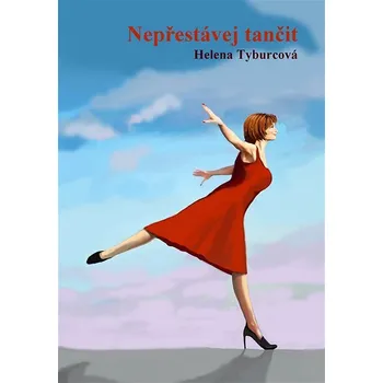 Kniha Nepřestávej tančit Ekniha