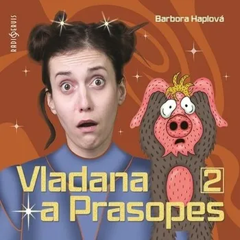 Vladana a Prasopes II Audiokniha