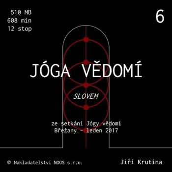 Jóga vědomí slovem 6 Audiokniha