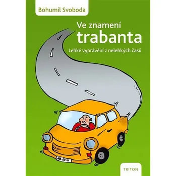 Kniha Ve znamení trabanta Ekniha