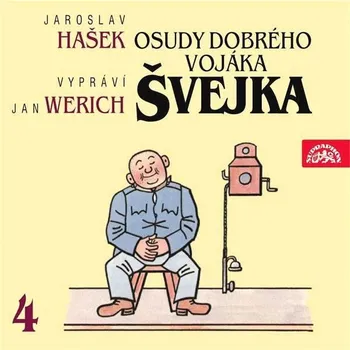 Osudy dobrého vojáka Švejka IV. Audiokniha
