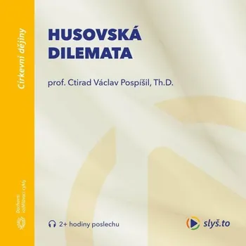 Husovská dilemata Audiokniha