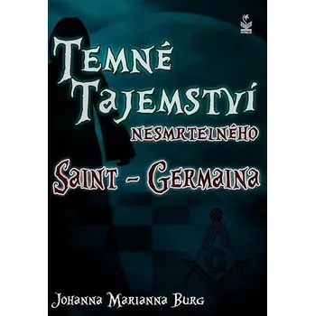 Kniha Temné tajemství nesmrtelného Saint-Germaina Ekniha