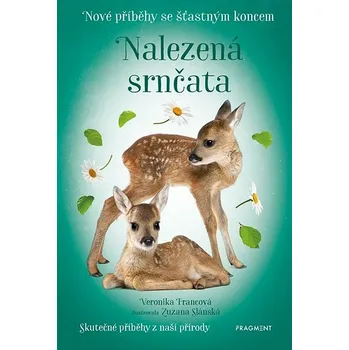 Kniha Nové příběhy se šťastným koncem – Nalezená srnčata Ekniha