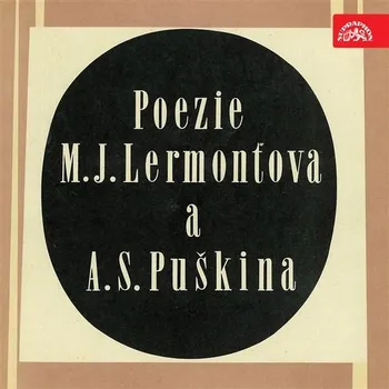 Poezie M. J.Lermontova a A. S. Puškina Audiokniha