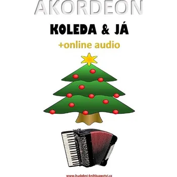 Kniha Akordeon, koleda & já (+online audio) Ekniha