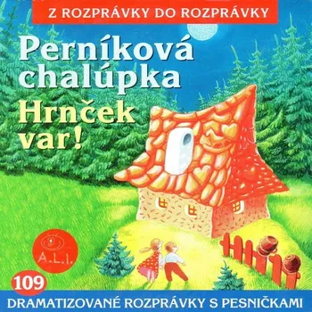 Perníková chalúpka Audiokniha