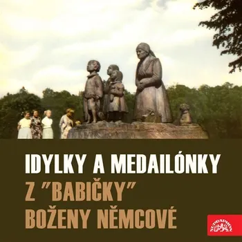 Idylky a medailónky z "Babičky" Audiokniha