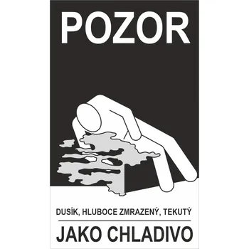 POZOR jako chladivo DUSÍK samolepící vinylová fólie 150 x 250 mm