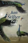 Paví hody - Jan Štifter (2022) [E-kniha]