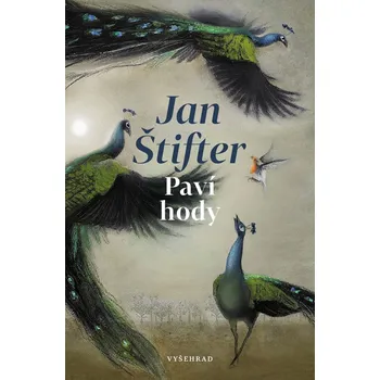 Kniha Paví hody - Jan Štifter (2022) [E-kniha]
