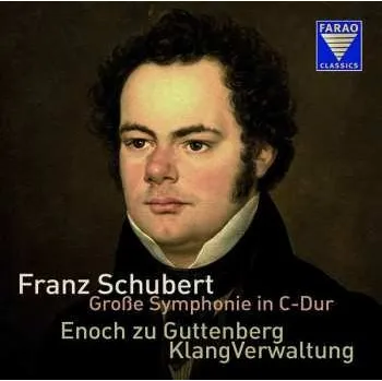 Zahraniční hudba SACD Franz Schubert: Große Symphonie In C-Dur 2019 SACD