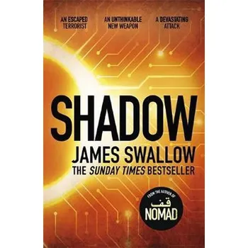 Cizojazyčná kniha Shadow : The explosive race against time thriller