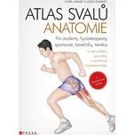 Atlas svalů: Anatomie: Pro studenty,…