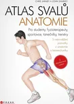 Atlas svalů: Anatomie: Pro studenty,…