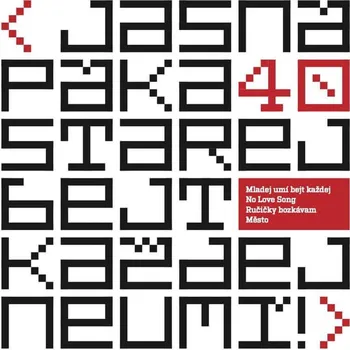 Starej bejt každej neumí! - Jasná Páka, [LP]