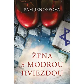 Žena s modrou hviezdou - Pam Jenoff