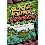Zlatá kniha komiksů Neprakty a…