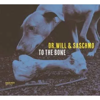Zahraniční hudba CD Dr. Will: To The Bone 2022