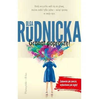 Granat poproszę - Rudnicka Olga