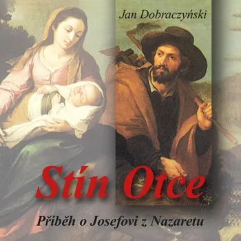 Stín Otce - Jan Dobraczyński - audiokniha