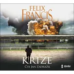 Krize - Felix Francis (čte Jan…