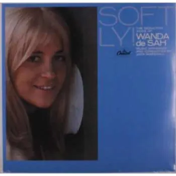 Hudba LP Wanda De Sah: Softly! 2022