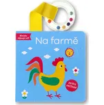Na farmě: Miminko objevuje svět -…