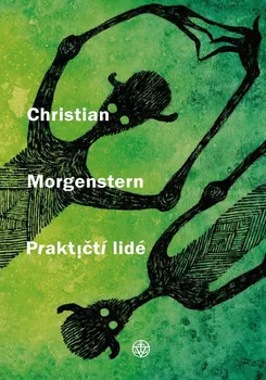 Poezie Praktičtí lidé - Christian Morgenstern (2022, pevná)