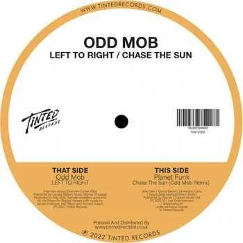 Zahraniční hudba LP Odd Mob: Left To Right / Chase The Sun 2022